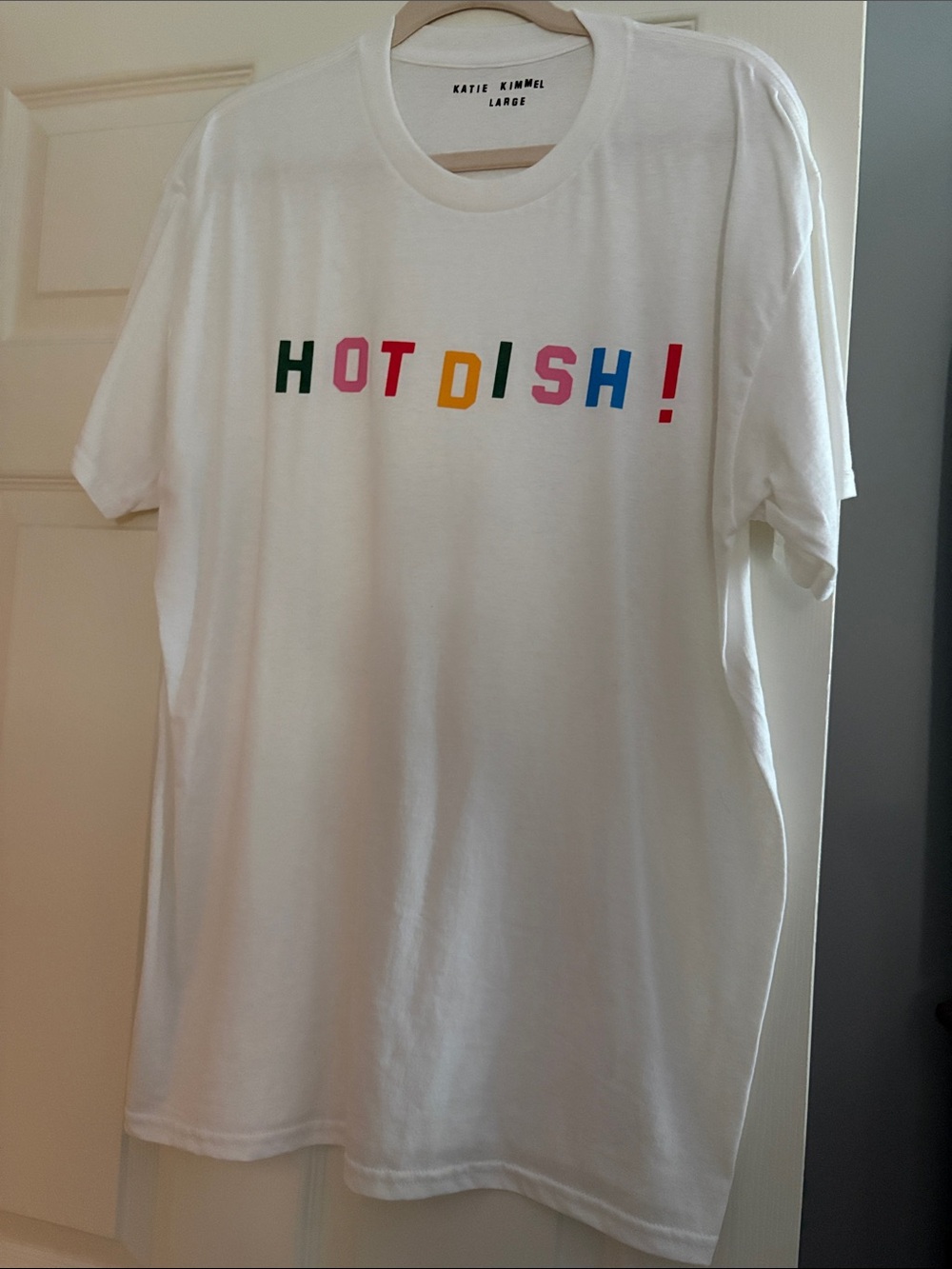 Katie Kimmel “Hot Dish!" White Short Sleeve Tee
